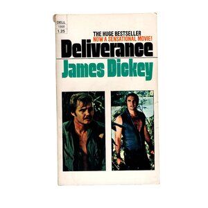 Deliverance By James Dickey 3rd Dell Printing 1972 Paperback